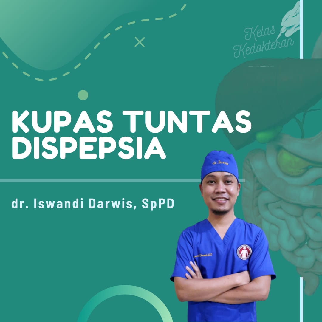 Kupas Tuntas Dispepsia